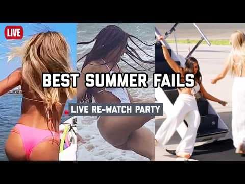 ☀️ Summer Fails Rewatch LIVE | Best Beach, BBQ & Vacation Fails 😂 | FailArmy