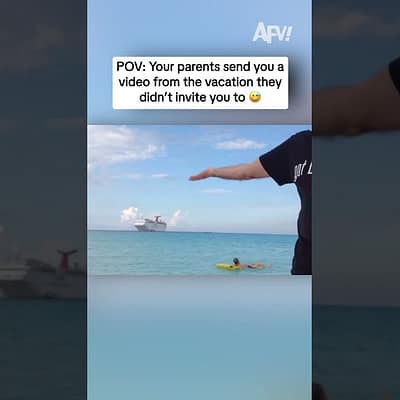 POV: Your parents send you a video from the vacation they didn’t invite you to 😅