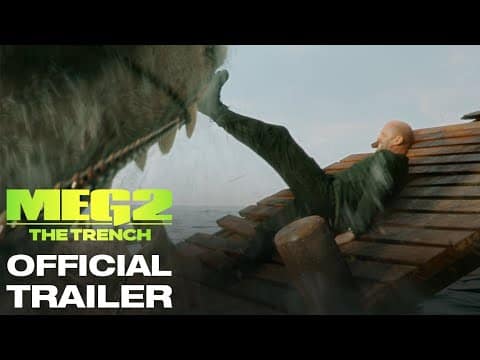 MEG 2: THE TRENCH – OFFICIAL TRAILER