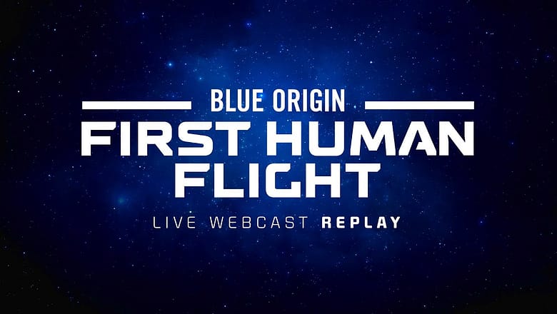 Replay – New Shepard First Human Flight