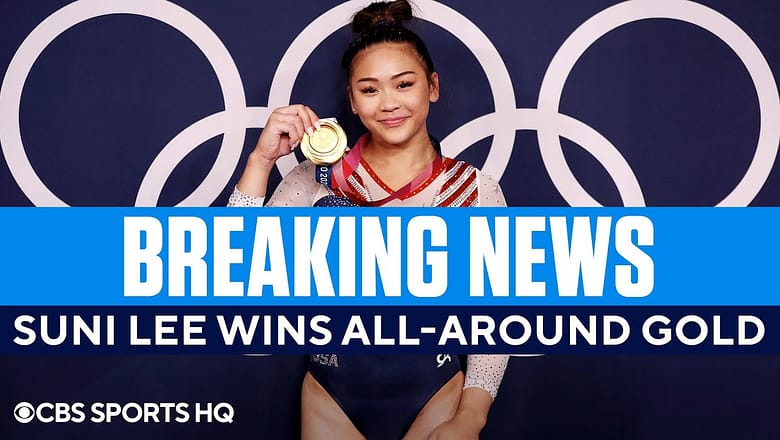 Team USA’s Suni Lee Wins Gold in the Gymnastics All-Around | CBS Sports HQ