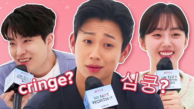 The Cast Of So Not Worth It Guesses Slang From Around The World
