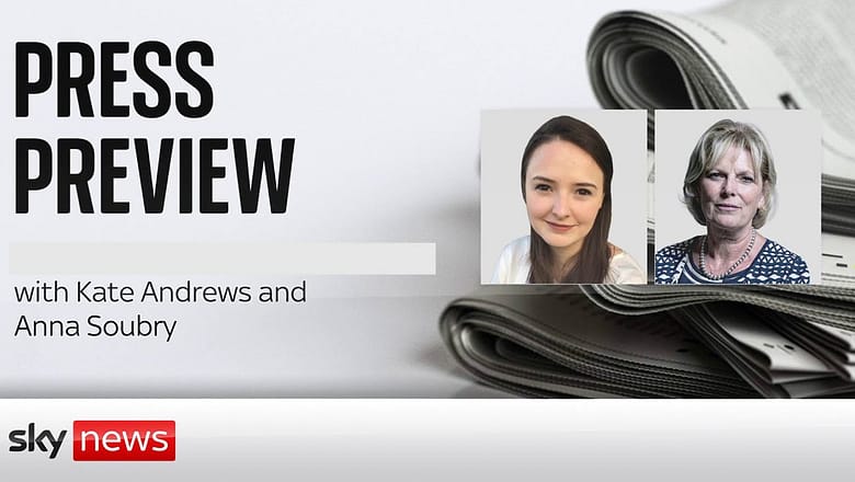 The Press Preview – a first look at Monday’s headlines