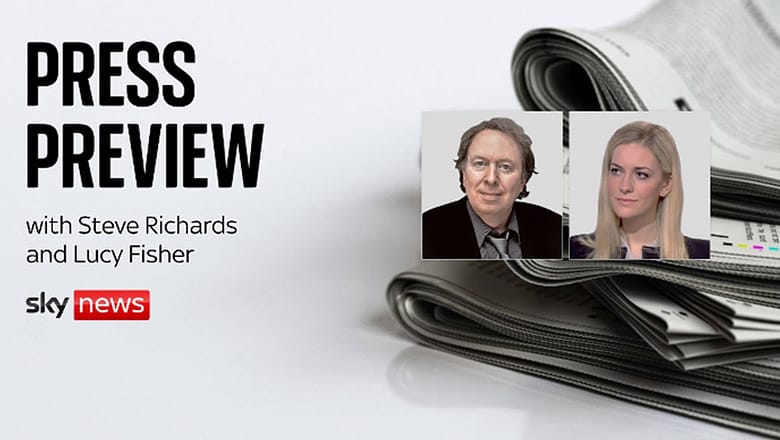 The Press Preview: With Steve Richards and Lucy Fisher