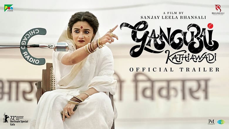Gangubai Kathiawadi | Official Trailer| Sanjay Leela Bhansali, Alia Bhatt, Ajay Devgn |25th Feb 2022