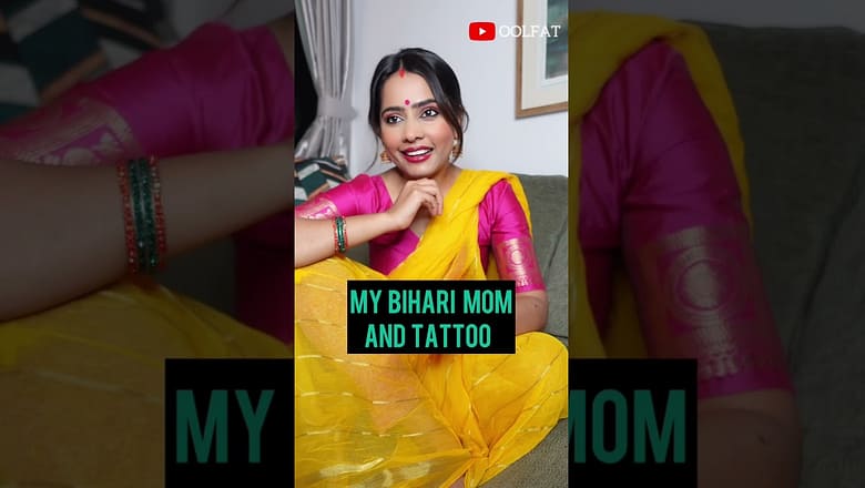 Bihari Parents and Tattoo | Oolfat #shorts