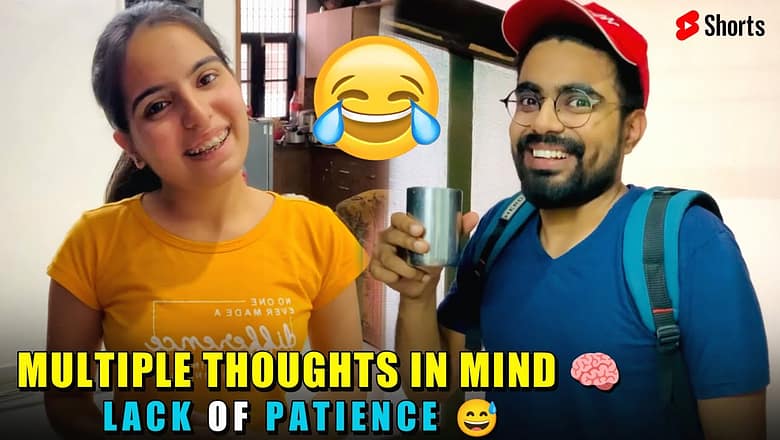 Multiple thoughts in mind ? Lack of patience ? #dushyantkukreja #shorts