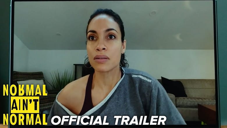 Normal Ain’t Normal | Official Trailer