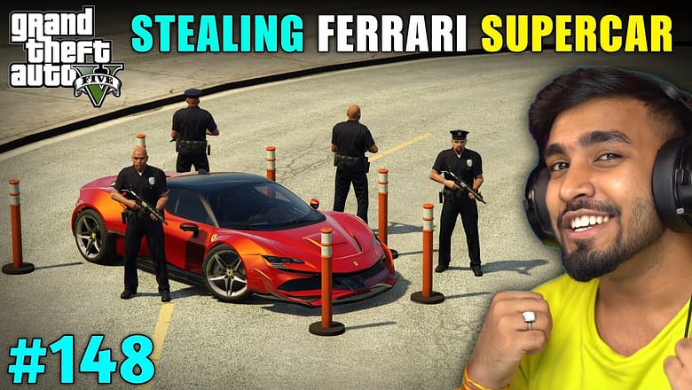 I STOLE $10MILLION FERRARI SUPERCAR | GTA 5 GAMEPLAY #148