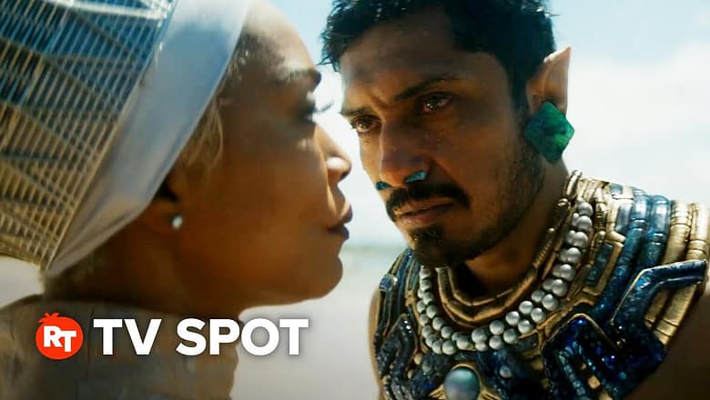 Black Panther: Wakanda Forever TV Spot – Long Live Wakanda (2022)