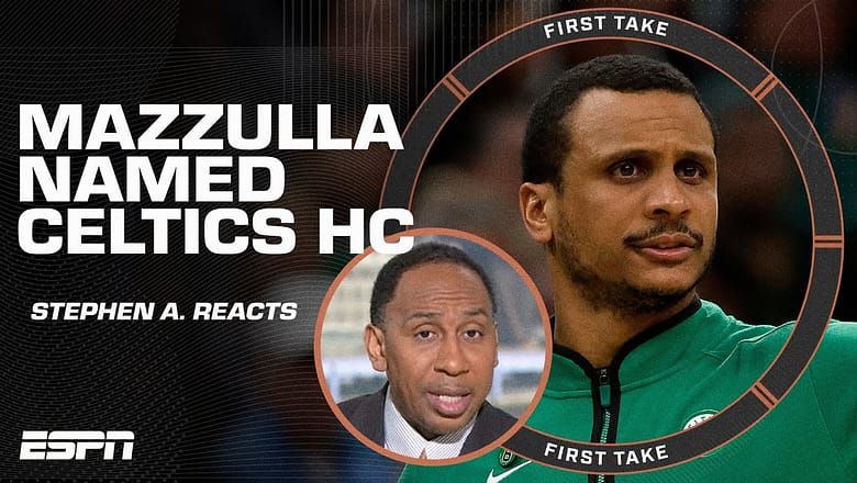 Joe Mazzulla named Celtics head coach, but Stephen A. calls the hire ‘premature’ | First Take