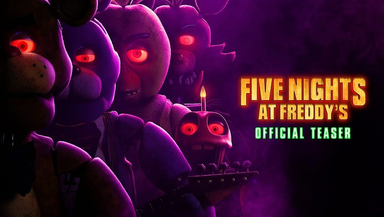 Five Nights At Freddy’s | Official Teaser
