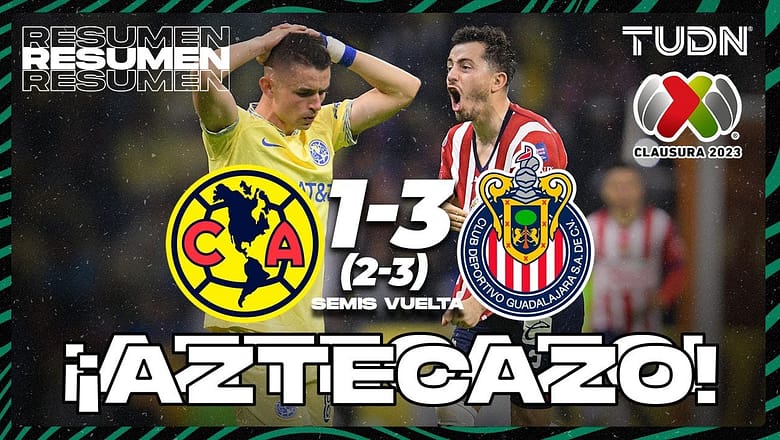 Resumen y goles | América (2)1-3(3) Chivas | CL2023 – Semis | TUDN