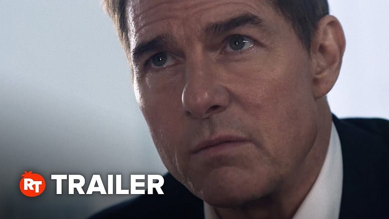 Mission: Impossible Dead Reckoning, Part One – Final Trailer (2023)