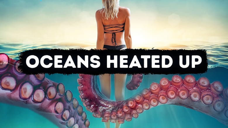 What If Oceans Became Boiling Hot Overnight