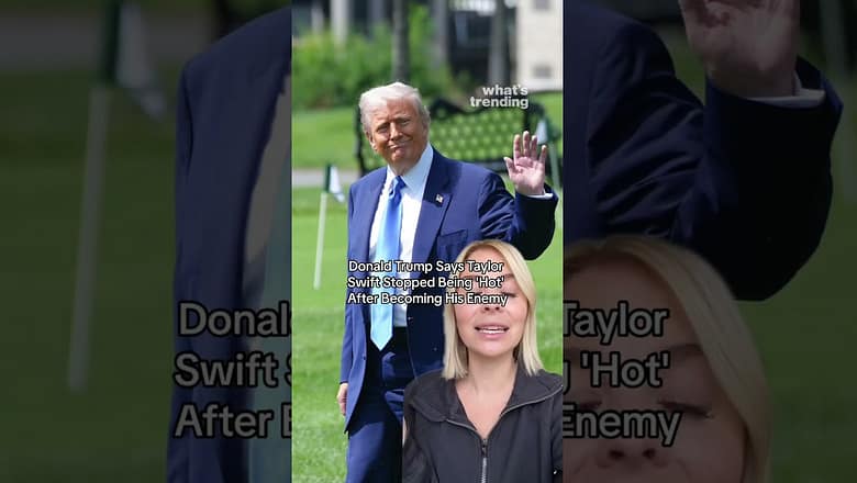 Donald Trump Says Taylor Swift ‘Stopped Being Hot’ After Becoming His Enemy —Social Media Fires Back