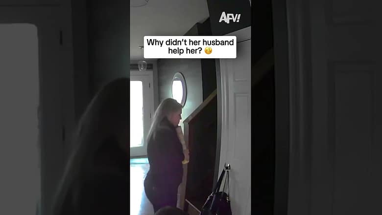 Why didn’t her husband help her? ๐ฅด