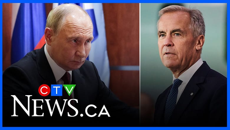 PM Carney says ‘Putin is the cause of this war’ and has ‘not come to terms’ with the need for peace