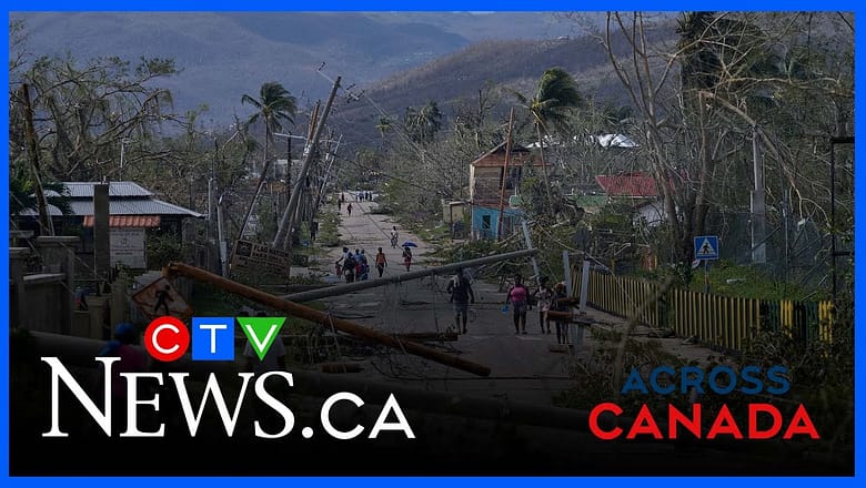 Bradford business employees stuck as hurricane batters Jamaica | Across Canada for Oct 29, 2025