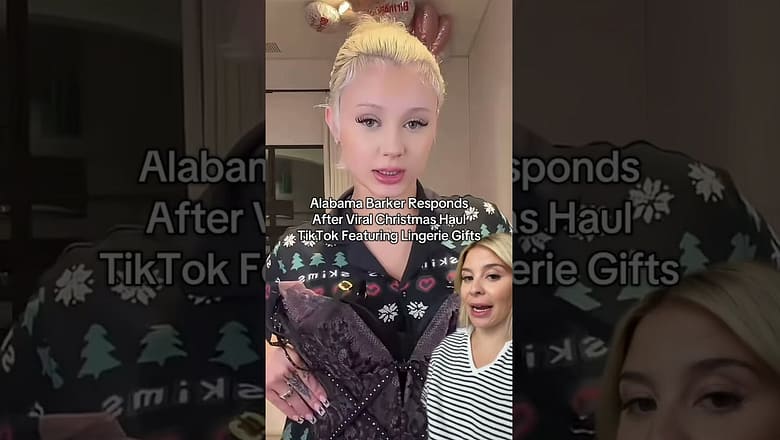 Alabama Barker Responds After Viral Christmas Haul TikTok Featuring Lingerie Gifts