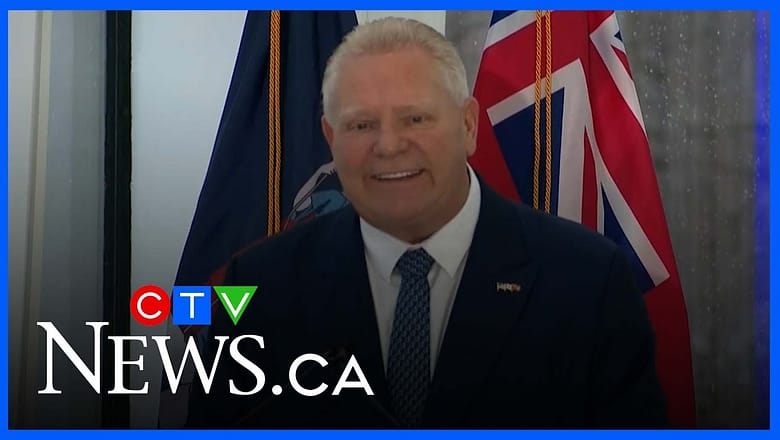 Ontario Premier Doug Ford says ‘God bless the people of the United States of America’