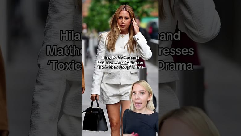 Hilary Duff’s Husband Matthew Koma Addresses ‘Toxic Mom Group’ Drama