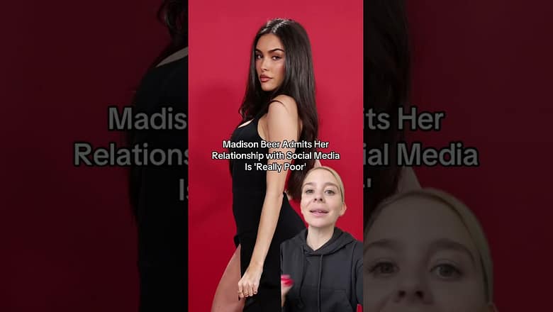 Madison Beer Admits Her Relationship with Social Media Is ‘Really Poor’