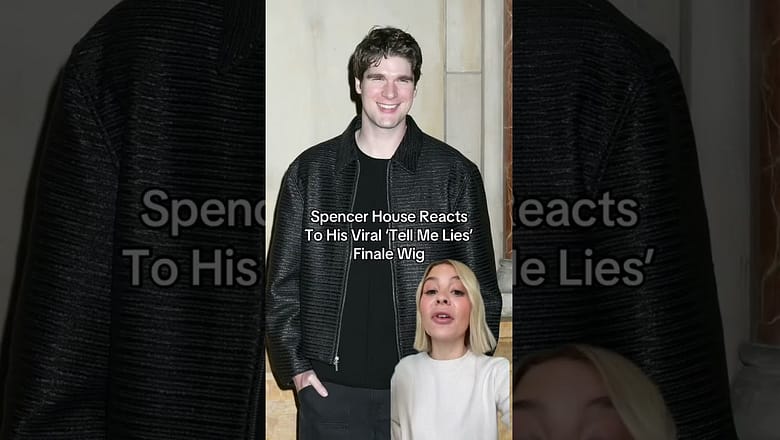 Spencer House Reacts to His Viral ‘Tell Me Lies’ Finale Wig