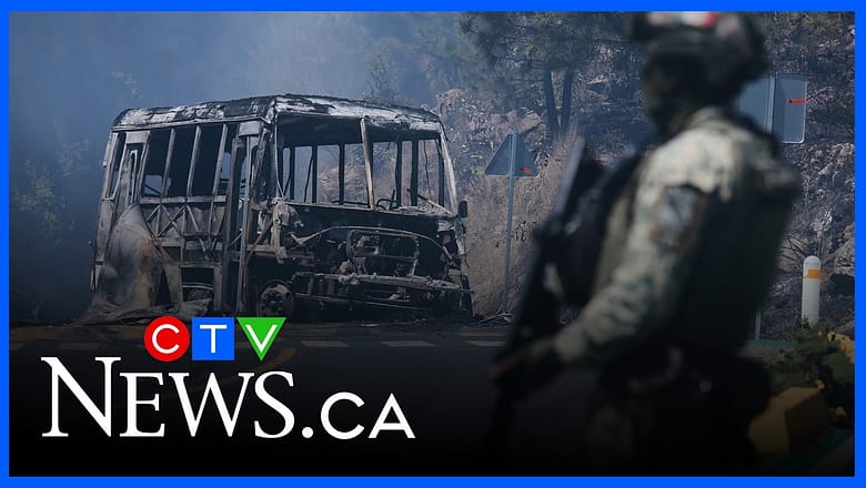 Violent uprisings in Mexico have Canadians on high alert