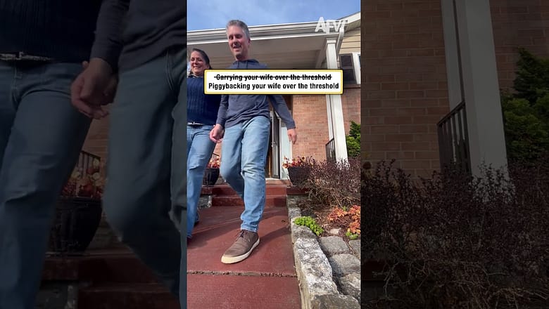 Carrying your wife over the threshold ❌ Piggybacking your wife over the threshold ✅