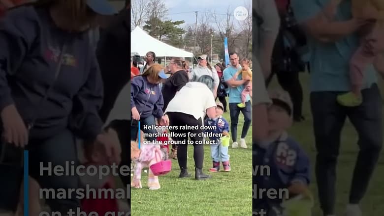 ‘Thousands’ of marshmallows rain down from helicopter at Easter event
