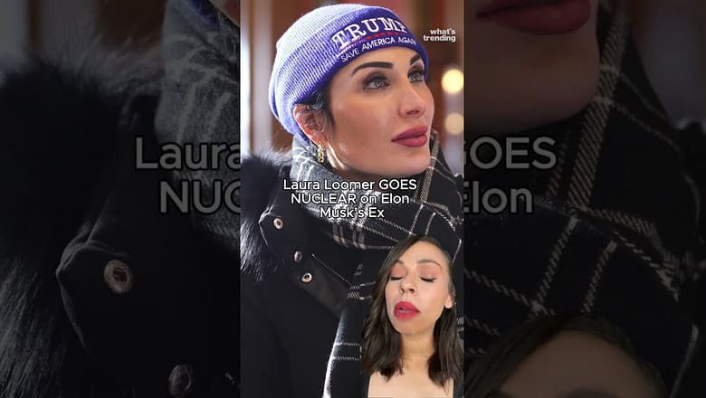 Laura Loomer GOES NUCLEAR on Elon Musk’s Ex